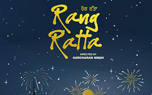 Official poster of Punjabi film `Rang Ratta` directed by Gurcharan Singh